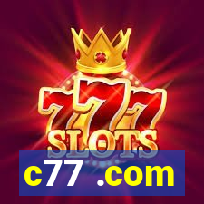 c77 .com